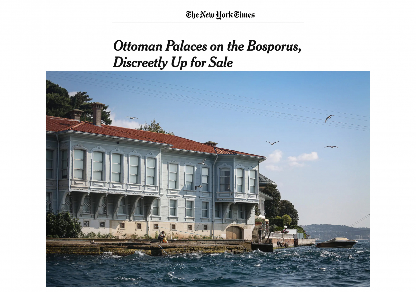 Ottoman Palaces On The Bosporus, Discreetly Up For Sale